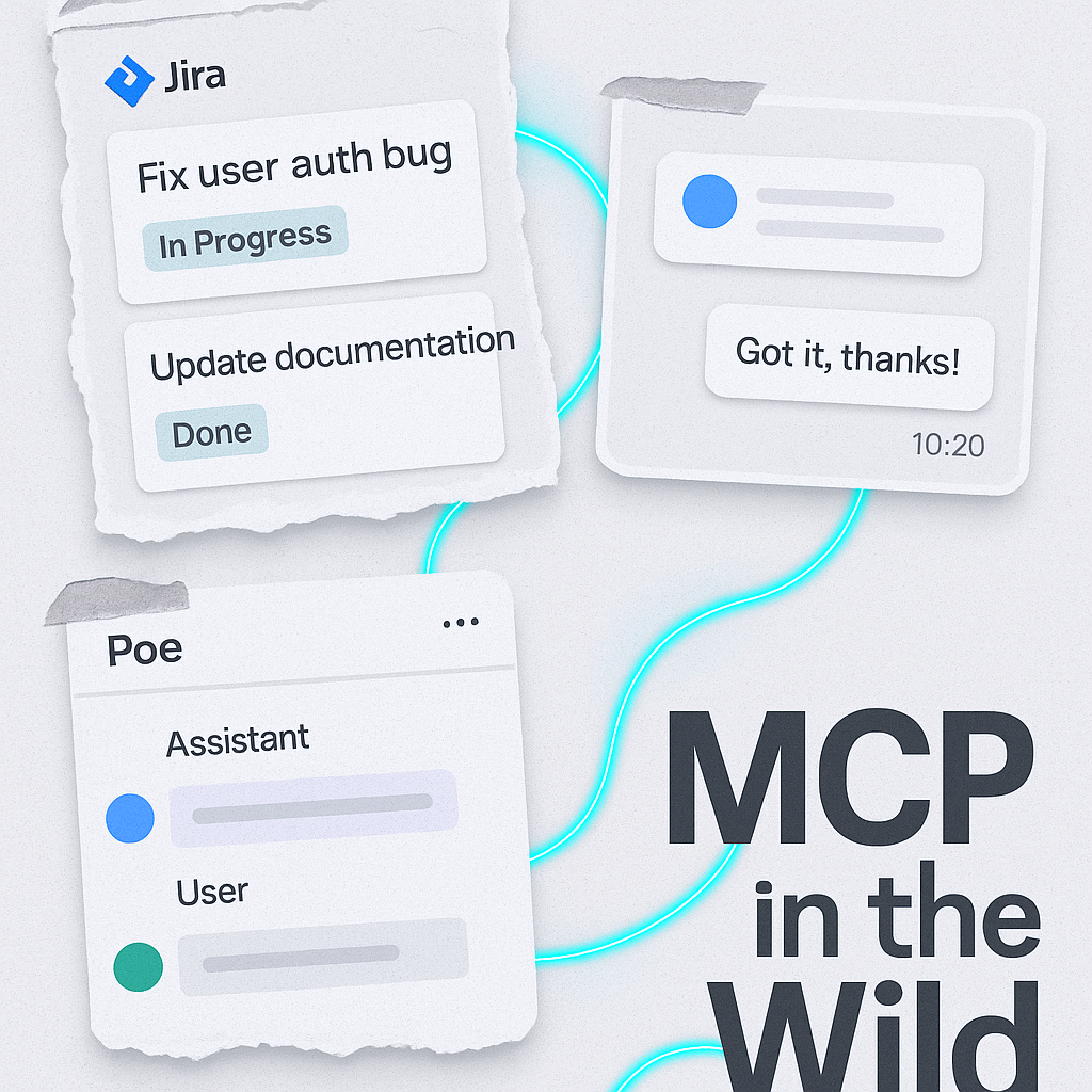 MCP 实际案例 - Jira, Slack, Poe